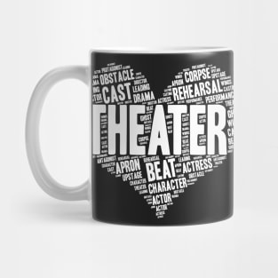 Theater Gifts Heart Drama Love Actress Actor design Mug